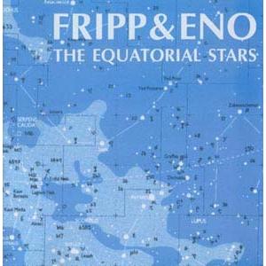 Robert Fripp The Equatorial Stars LP
