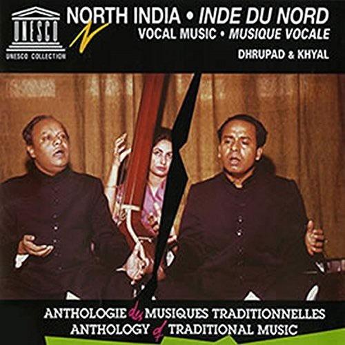 Various Artists North India: Vocal Music Dhrupad &amp;...