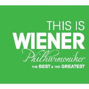 ウィーン・フィルハーモニー管弦楽団 THIS IS WIENER Philharmoniker ベス...