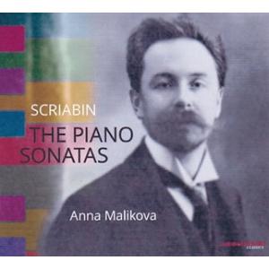 アンナ・マリコヴァ Scriabin: The Piano Sonatas CD