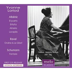 イヴォンヌ ロリオ Yvonne Loriod plays Albeniz, Ravel and Schumann CD