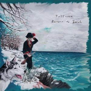FoZZtone Return to Earth CD
