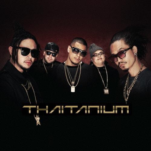 Thaitanium Thaitanium ［CD+DVD］ CD