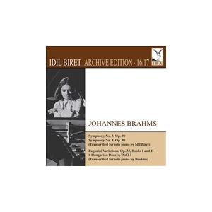 イディル・ビレット Brahms: Symphony No.3, No.4, Paganini Variations Books I and II, 6 Hungarina Dances WoO.1, e CD