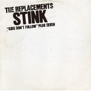 The Replacements スティンク CD