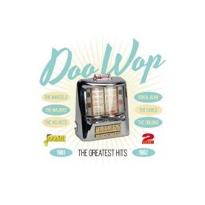 Various Artists Doo Wop: The Greatest Hits 1961-19...
