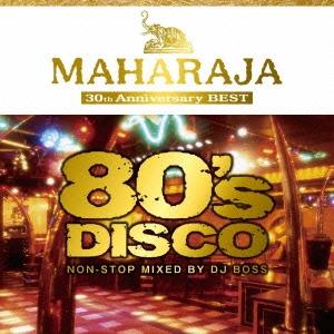Various Artists MAHARAJA 80's DISCO 〜30th Anniversary BEST〜 CD｜tower