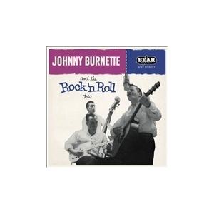 Johnny Burnette And the Rock n Roll Trio LP