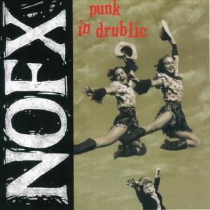 NOFX Punk In Drublic＜初回生産限定盤＞ LP｜tower