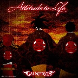 Galneryus ATTITUDE TO LIFE ［CD+Blu-ray Disc］＜初回限定盤...