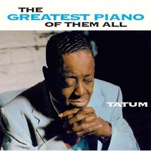 Art Tatum The Greatest Piano Of Them All CD