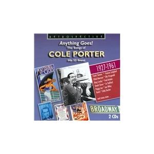 Cole Porter Anything Goes! The Songs of Cole Porte...