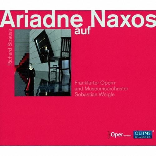 セバスティアン・ヴァイグレ R.Strauss: Ariadne auf Naxos CD
