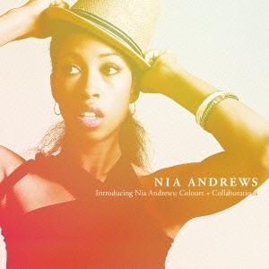 Nia Andrews カラーズ+コラボラーションズ CD