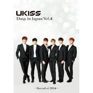 U-KISS U-KISS Days in Japan Vol.4 -Record of 2014-...