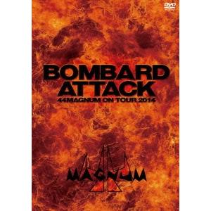 44MAGNUM BOMBARD ATTACK 44MAGNUM ON TOUR 2014 DVD