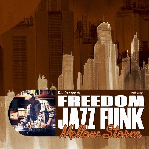 Various Artists D.L Presents FREEDOM JAZZ FUNK MEL...