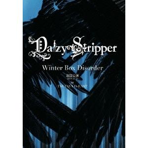 DaizyStripper &quot;&quot;Winter Box Disorder&quot;&quot;追加公演2014.12.1...