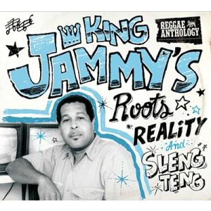 King Jammy Reggae Anthology: Roots, Reality And Sl...