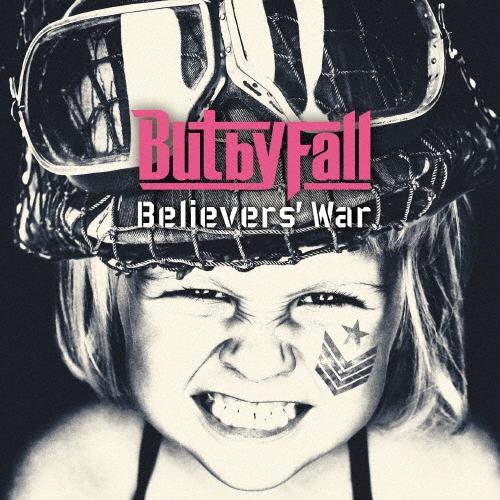 But by Fall Believers' War CD