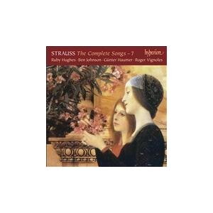 ルビー・ヒューズ R・シュトラウス: 歌曲全集Vol.7 CD