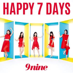 9nine HAPPY 7 DAYS  12cmCD Single