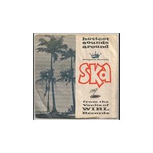 Various Artists Ska from the Vaults of WIRL Record...