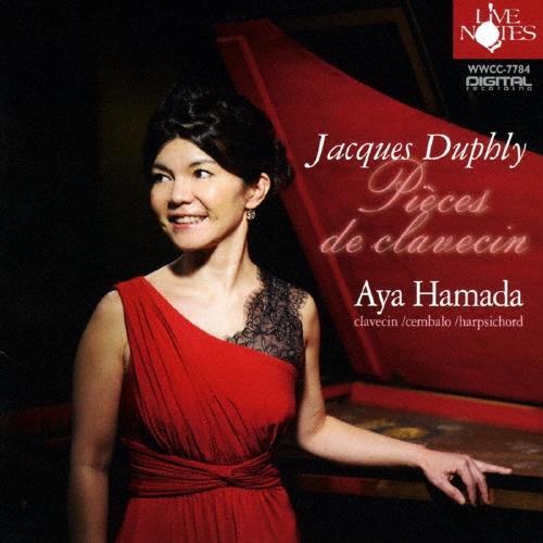 濱田あや ジャック・デュフリ:クラヴサン曲集 CD