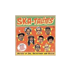 The Skatalites History of Ska, Rocksteady and Regg...