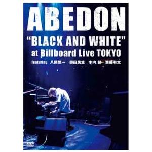 ABEDON (阿部義晴) ""BLACK AND WHITE"" at Billboard Liv...
