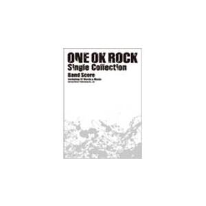 ONE OK ROCK ONE OK ROCK 「Single Collection」 バンド・スコ...