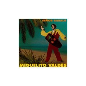 Miguelito Valdes アフロ・キューバンの魔術師 CD