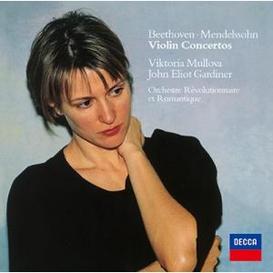 ヴィクトリア・ムローヴァ メンデルスゾーン: ヴァイオリン協奏曲/ベートーヴェン: ヴァイオリン協奏...