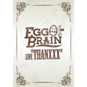 EGG BRAIN THANXXX DVD