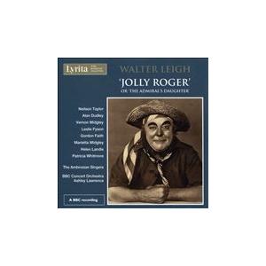 Ashley Lawrence Walter Leigh: Jolly Roger or the A...