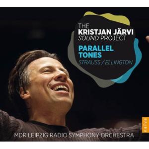 クリスチャン・ヤルヴィ Parallel Tones - R.Strauss, Ellington,...