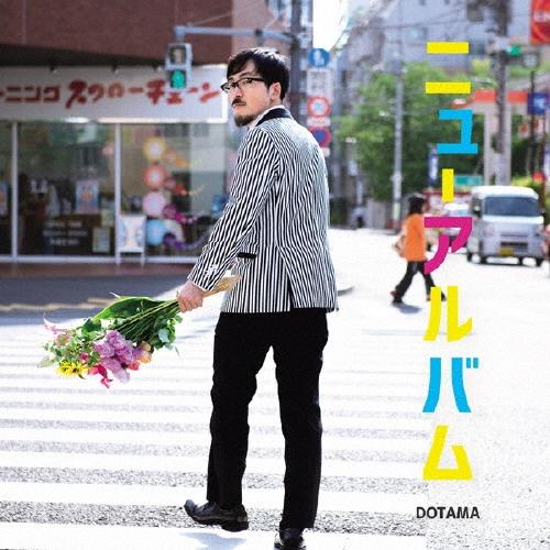 DOTAMA ニューアルバム CD