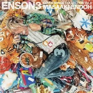 遠藤正明 ENSON3 COVER SONGS COLLECTION Vol.3 CD