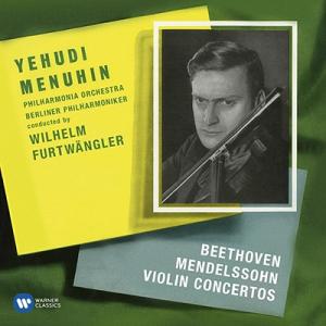 ユーディ・メニューイン Beethoven, Mendelssohn - Violin Concer...