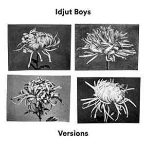 Idjut Boys ヴァージョンズ CD