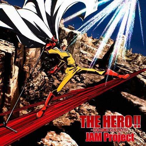 JAM Project THE HERO!! 〜怒れる拳に火をつけろ〜 12cmCD Single