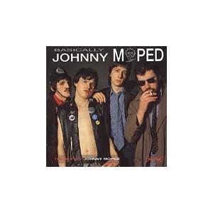 Johnny Moped Basically: Best Of CD