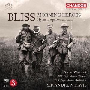 アンドリュー・デイヴィス ブリス: 合唱交響曲 《朝の英雄たち》 F.32、他 SACD Hybri...
