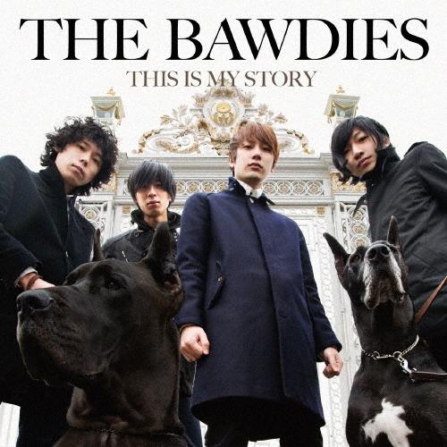 THE BAWDIES THIS IS MY STORY＜完全生産限定スペシャルプライス盤＞ CD