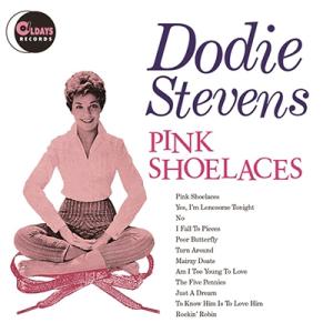 Dodie Stevens ピンク シューレーシス CD