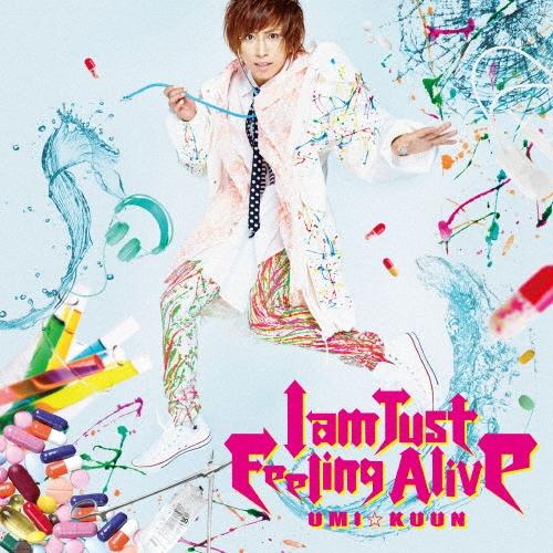UMI☆KUUN I am Just Feeling Alive＜通常盤＞ 12cmCD Singl...