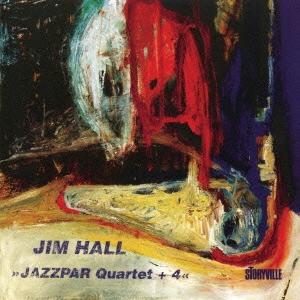 Jim Hall ジャズパー・カルテット +4＜完全限定生産盤＞ CD