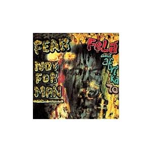 Fela Kuti Fear Not For Man LP