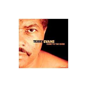 Terry Evans Come To The River CD