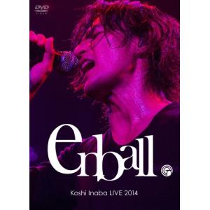 稲葉浩志 Koshi Inaba LIVE 2014 〜en-ball〜 DVD